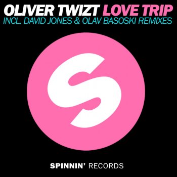 Oliver Twizt Love Trip - David Jones Radio Edit