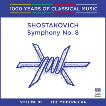 Dmitri Shostakovich feat. Adelaide Symphony Orchestra & Nicholas Braithwaite Symphony No.8 In C Minor, Op.65: 1. Adagio – Allegro – Adagio