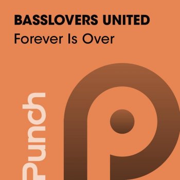 Basslovers United Forever Is Over - Crystal Lake Remix