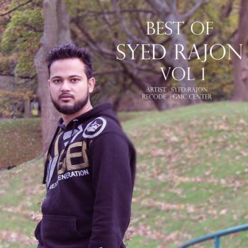 Syed Ahsan Kobir Wally feat. Syed Rajon & Bristy Tumi Chara Ei Prithibi