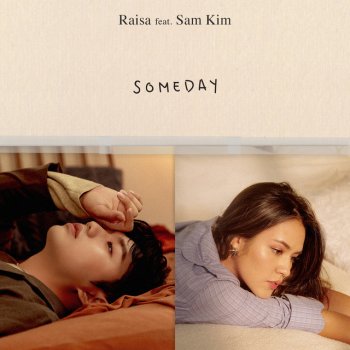 Raisa feat. Sam Kim Someday (feat. Sam Kim)