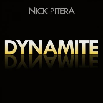 Nick Pitera Dynamite