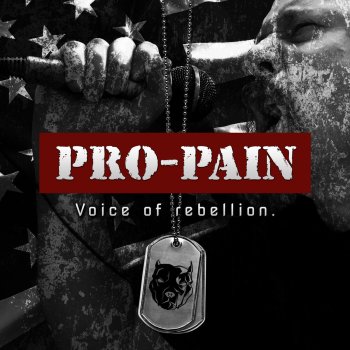Pro-Pain Voice of Rebellion