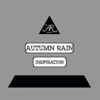 AUTUMN RAIN How Could I Begin To