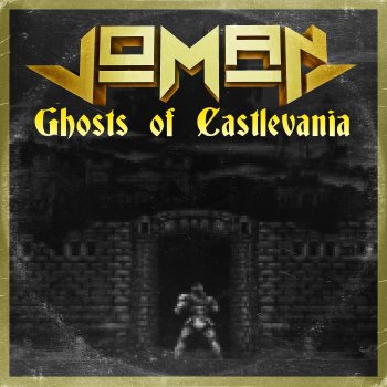 Joman Ghosts of Castlevania