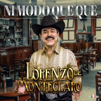 Lorenzo De Monteclarò Ni Modo Que Que