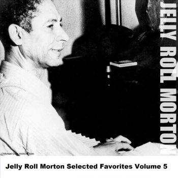 Jelly Roll Morton The Pearls (Alternate II)