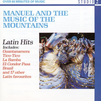 Manuel & The Music of the Mountains La Bamba