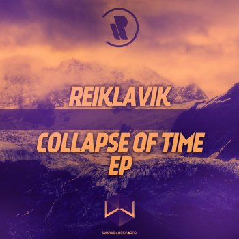 Reiklavik Collapse of The Time - Drum'n'Bass Edit