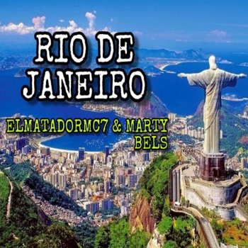 Elmatadormc7 Rio de Janeiro (feat. Marty Bels, Red & ThePhimanuBeats)