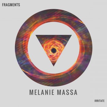 Melanie Massa Irritate