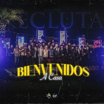 Grupo Recluta feat. Grupo Clasificado Amigos De Papel (En Vivo)