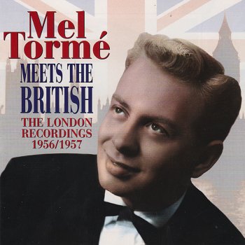 Mel Tormé I Don't Want to Walk Without You