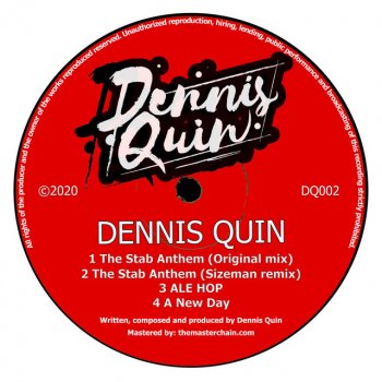 Dennis Quin The Stab Anthem (Sizeman Remix Edit)
