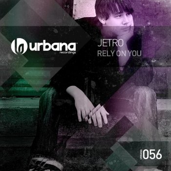 Jetro Rely On You