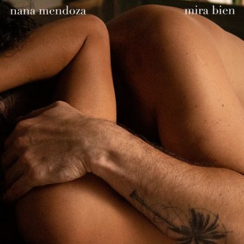 Nana Mendoza Mira Bien
