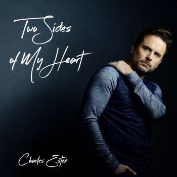 Charles Esten Two Sides of My Heart