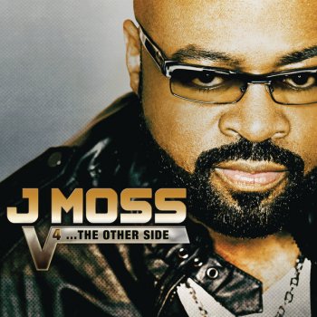 J Moss feat. James Fortune You Did