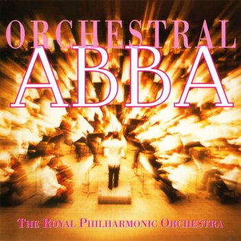 Royal Philharmonic Orchestra Abbature / Medley: Waterloo / Dancing Queen / Fernando