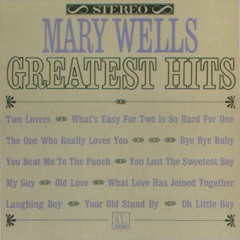 Mary Wells Two Lovers - Single Version (Mono)