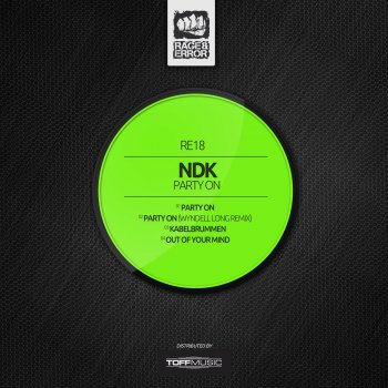 NDK Out Of Your Mind - Original