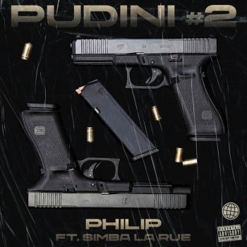 Philip feat. Simba La Rue Pudini #2 (feat. Simba La Rue)