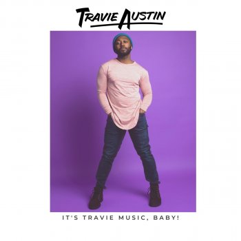 Travie Austin feat. Mr. Starbeast Thirsty!