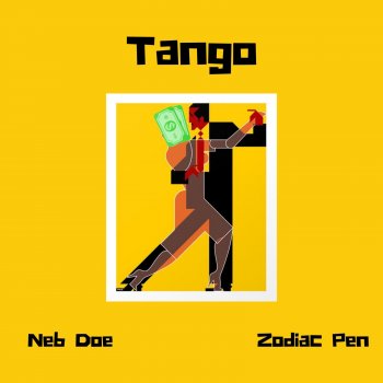 Neb Doe feat. Zodiac Pen Tango