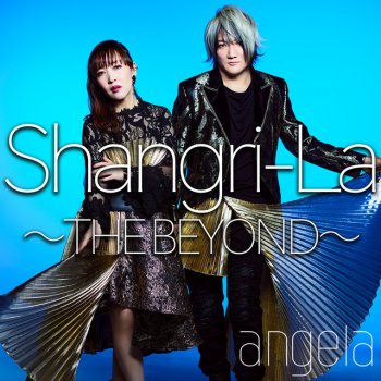 Angela Shangri-La ~THE BEYOND~