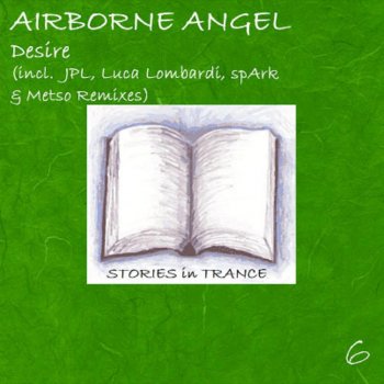 Airborne Angel Desire (spArk Remix)