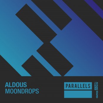 Aldous Moondrops (Extended Mix)