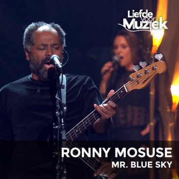 Ronny Mosuse Mr. Blue Sky - Uit Liefde Voor Muziek