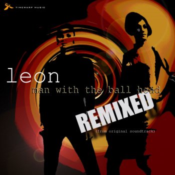 Leon The Man With the Ball Head - Beat Ride remix