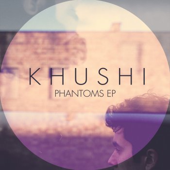 Khushi Phantoms (Peter Lyons Remix)