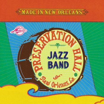 Preservation Hall Jazz Band I Don't Want to Be Buried In the Storm