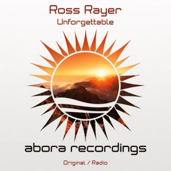 Ross Rayer Unforgettable - Radio Edit