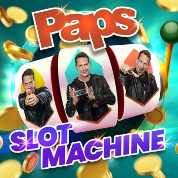 PAPS feat. DJ DAXEL Slot Machine - DJ Daxel FM Original