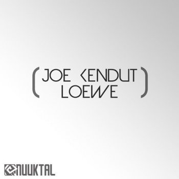 Joe Kendut Loewe