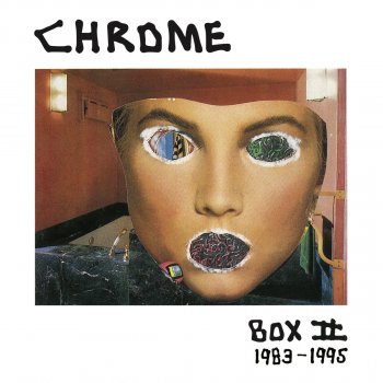 Chrome I Found out Today (2016 Remastered Version)