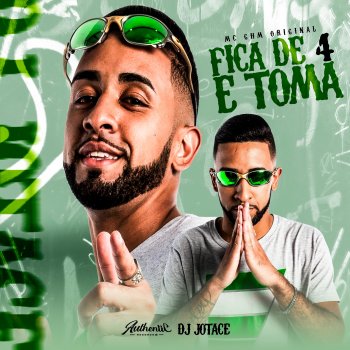 DJ JOTACE & MC Renatinho Falcão Fica De 4 E Toma (feat. MC GHM ORIGINAL)