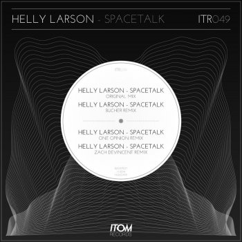 Zach DeVincent feat. Helly Larson Spacetalk - Zach DeVincent Remix
