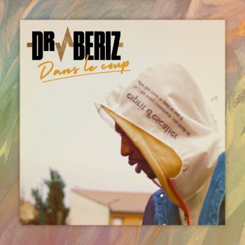 Dr. Beriz Dans le coup