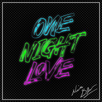 Nick Black One Night Love