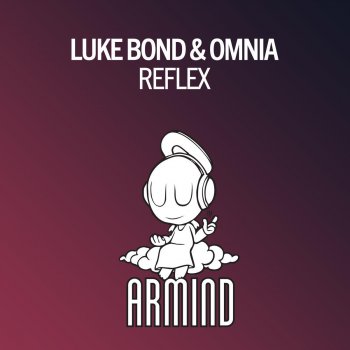 Luke Bond feat. Omnia Reflex