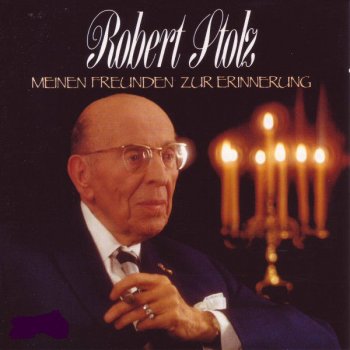 Robert Stolz Die Ganze Welt Ist Himmelblau (Instrumental/Filmmusik/Slowfox Aus Dem Singspiel "Im Weißen Rössl")
