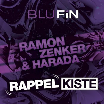 Ramon Zenker, Harada Rappelkiste (Original Mix)
