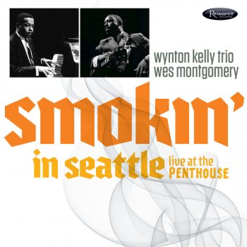 Wes Montgomery feat. Wynton Kelly Trio There Is No Greater Love (Live)