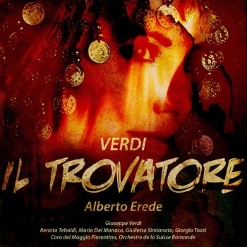 Mario Del Monaco Il Trovatore, Act 2 Scene Two: Tutto È Deserto