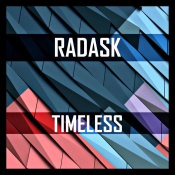 radasK Timeless