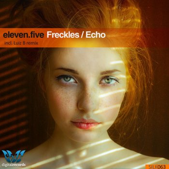 Eleven.Five Freckles (Luiz B Remix)